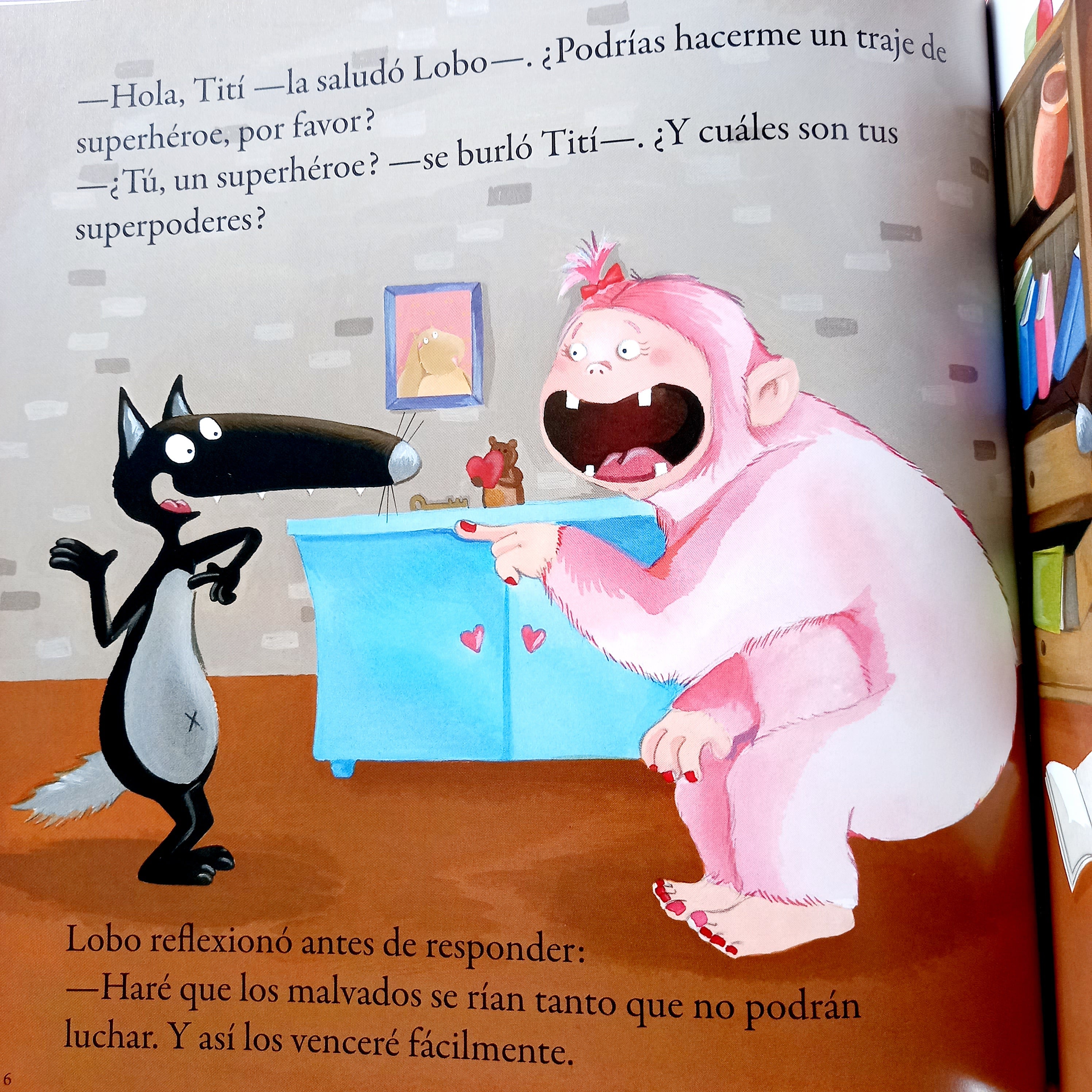 El lobo que quería ser un superhéroe El lobo que quería ser un superhéroe